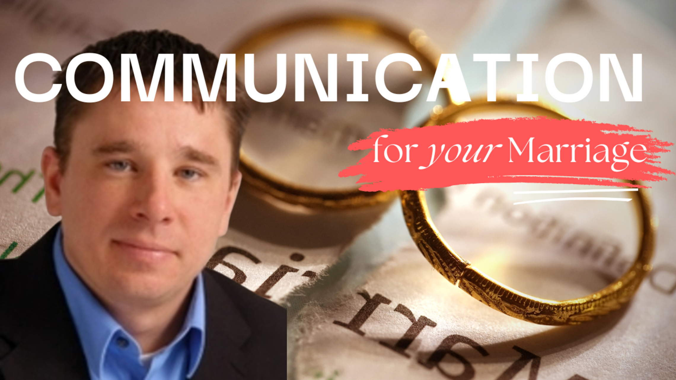 Communication for a Holy Marriage